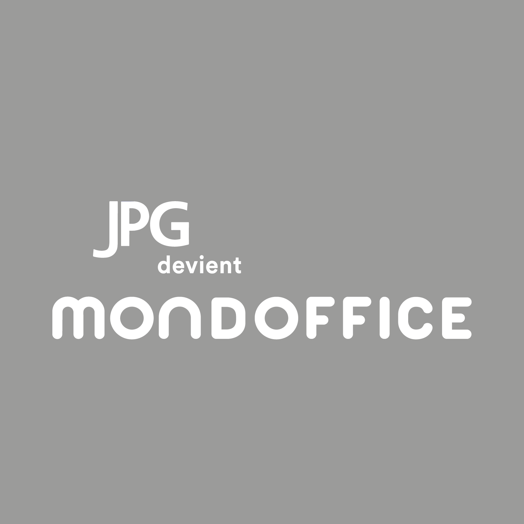 JPG devient Mondoffice JPG devient Mondoffice